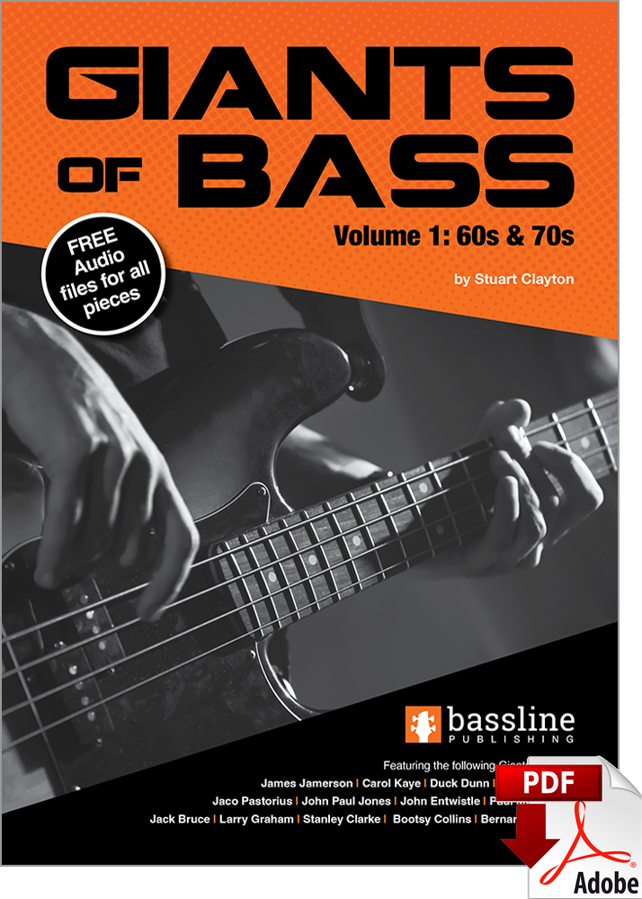 Giants of Bass Volume 1: 60s – 70s (PDF Edition) - Bassline Publishing