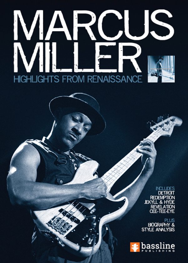 Marcus Miller - Highlights from Renaissance