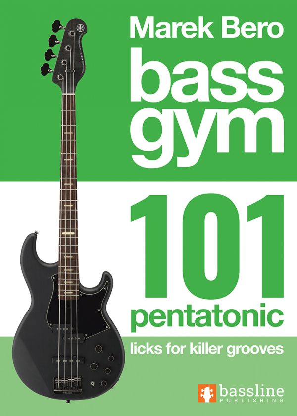 Front cover of Bass Gym - 101 Pentatonic Licks for Killer Grooves