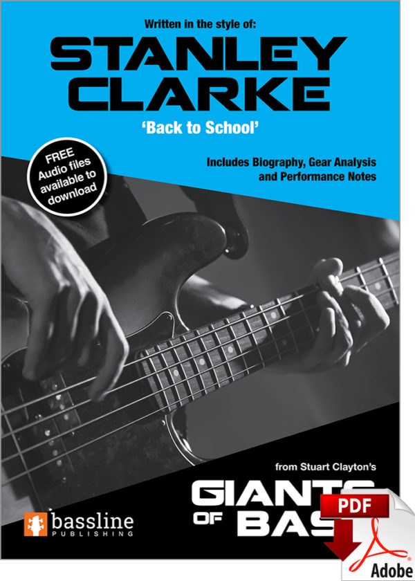 Giants of Bass – Stanley Clarke (PDF Edition)