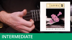 Level 42 - 'Dream Crazy' Bass Tutorial