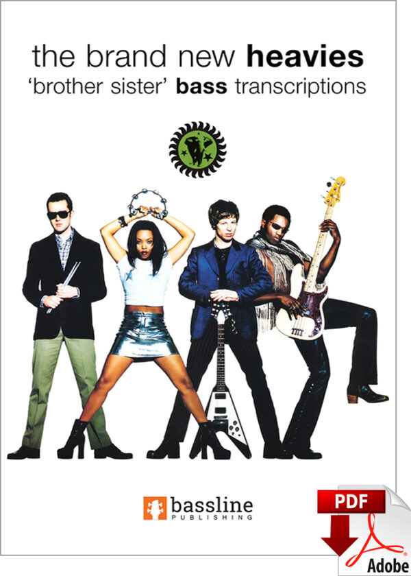 The Brand New Heavies - Brother Sister Bass Transcriptions (PDF Edition)