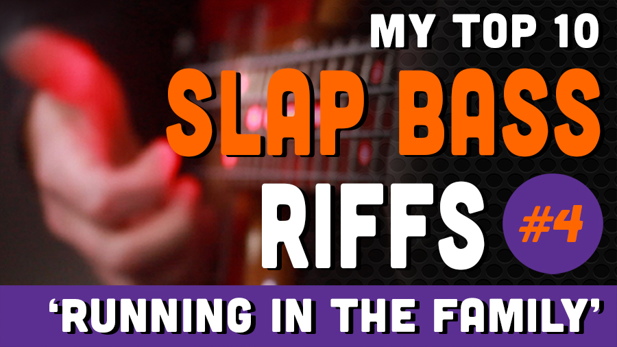 My Top 10 Slap Bass Riffs - No.4
