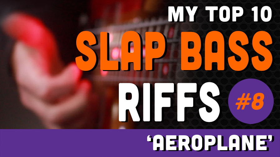 My Top 10 Slap Bass Riffs - No.8