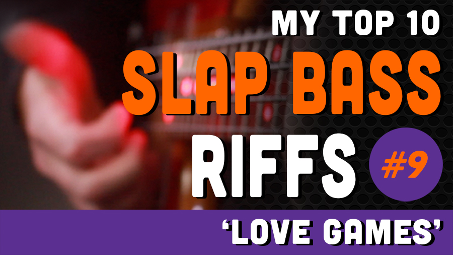 My Top 10 Slap Bass Riffs - No.9