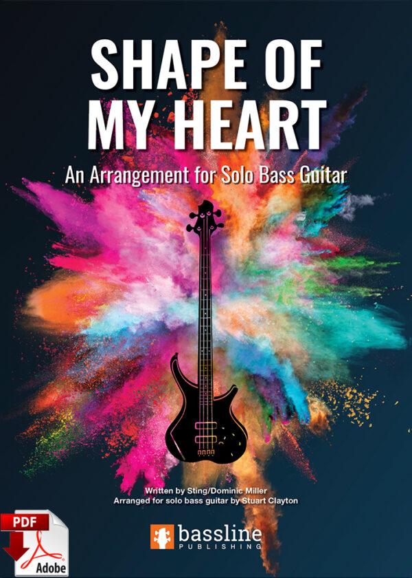 Cover image for a solo bass arrangement of 'Shape of My Heart' by Sting